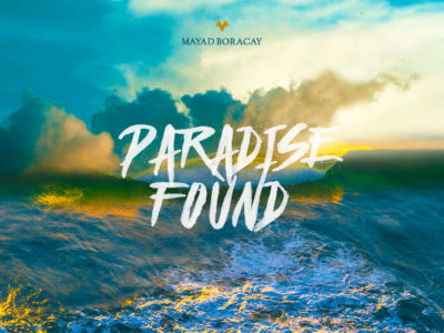 Mayad Boracay Reel "Paradise Found"